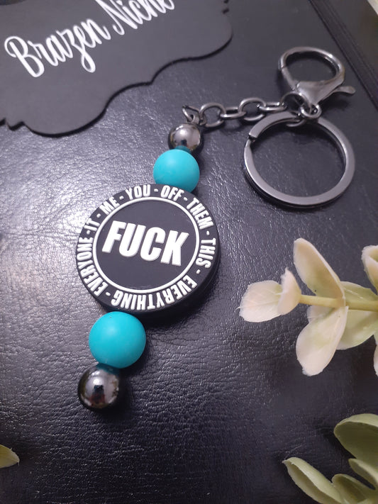 Adult Sarcastic "F" you, this, that etc. Keychain