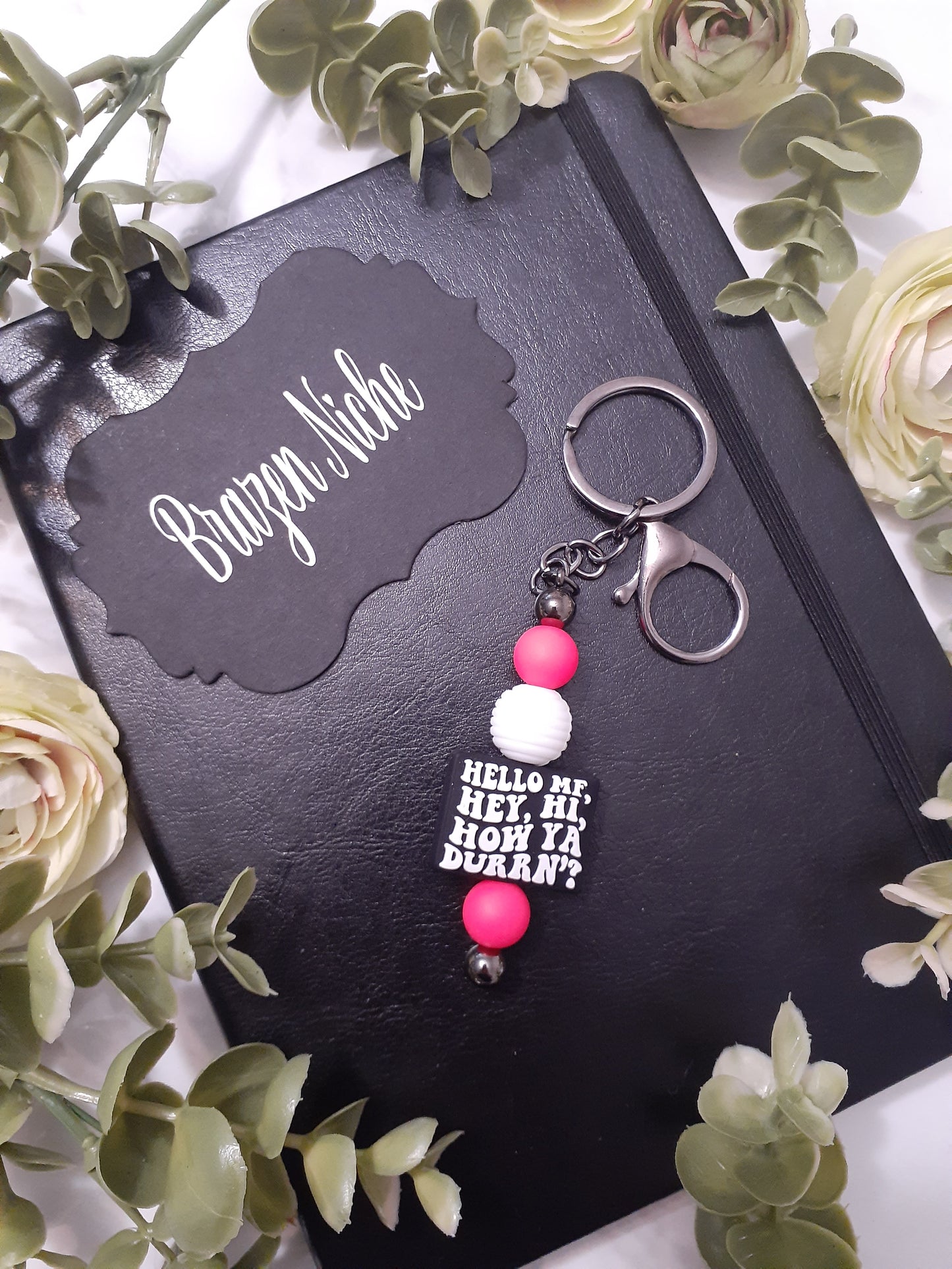 Hello MF Hey Hi How Ya Durrin' Keychain